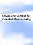 I3M International Journal Special Issue: International Journal of Service and Computing Oriented Manufacturing - Advanced Computing and Simulation based Manufacturing