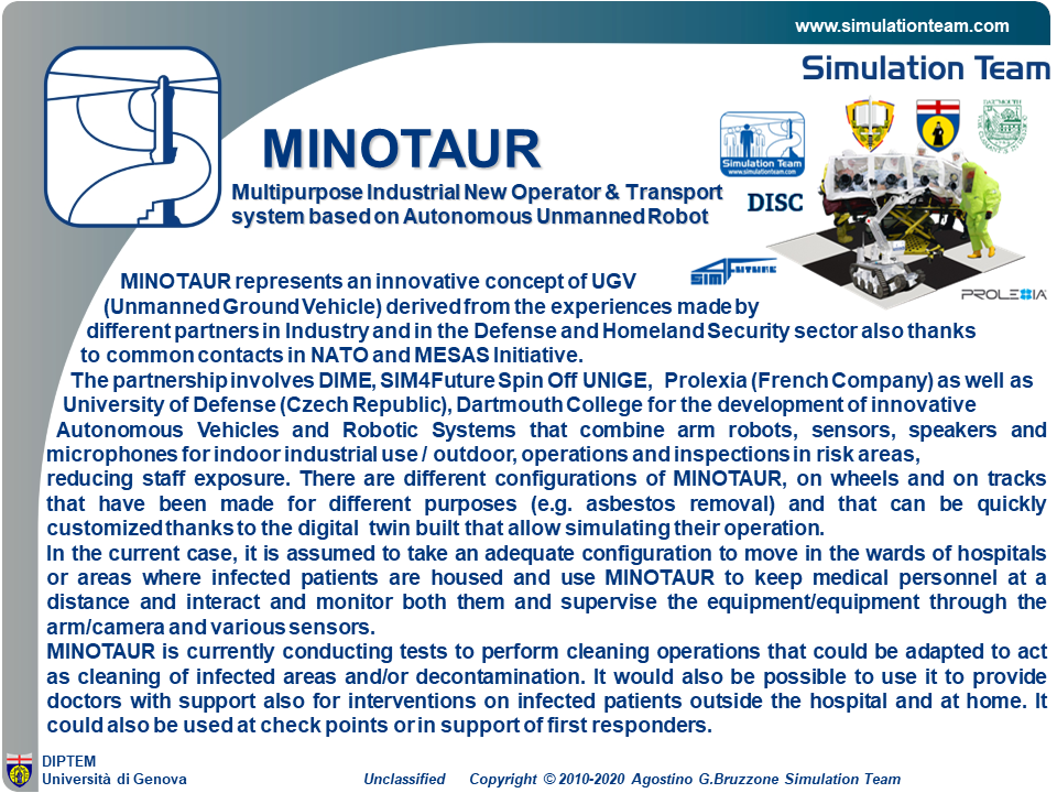 
MINOTAUR -
Multipurpose Industrial New Operator & Transport system based on Autonomous Unmanned Robot
